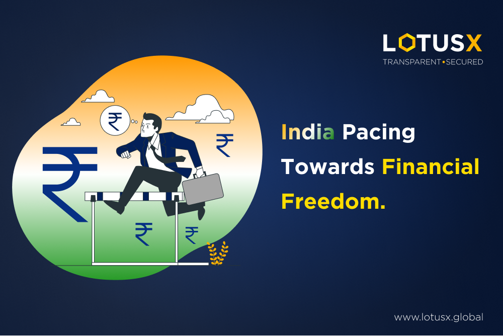 What is Financial Freedom? Independence Day. India. LotusX